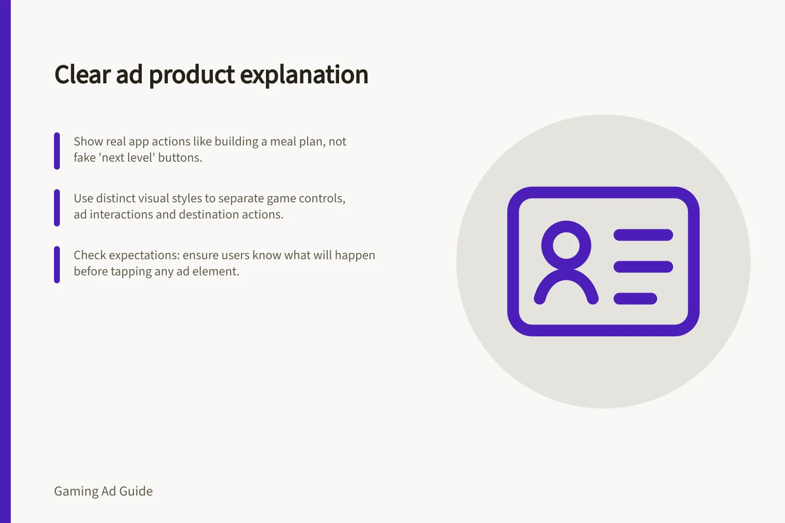 Clear ad product explanation: Show real app actions like building a meal plan, not fake 'next level' buttons.; Use distinct visual styles to separate game controls, ad interactions and destination actions.; Check expectations: ensure users know what will happen before tapping any ad element.